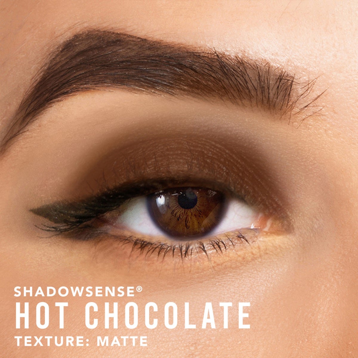 ShadowSense® Eyeshadow - Hot Chocolate