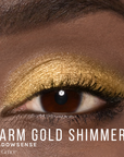 ShadowSense® Eyeshadow - Warm Gold Shimmer
